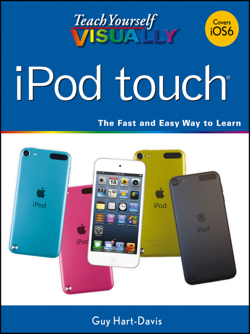 Title details for Teach Yourself VISUALLY iPod touch by Guy Hart-Davis - Available